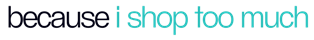becauseishoptoomuch Logo