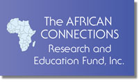 The AFRICAN CONNECTIONS Research and Education Fund, Inc. Logo