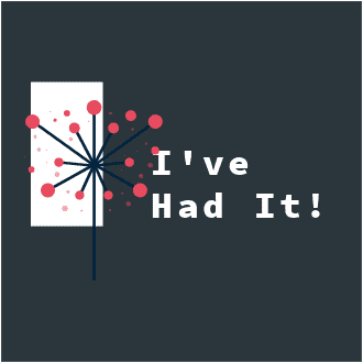 I've Had It Logo