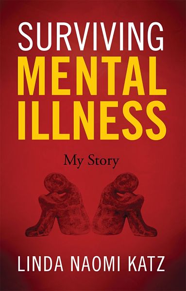 Linda Baron-Katz: Mental Health Awareness Expert & Author of Surviving ...