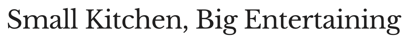 Small Kitchen, Big Entertaininig Logo