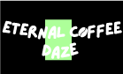 eternalcoffeedaze Logo