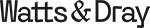 WATTS & DRAY Logo